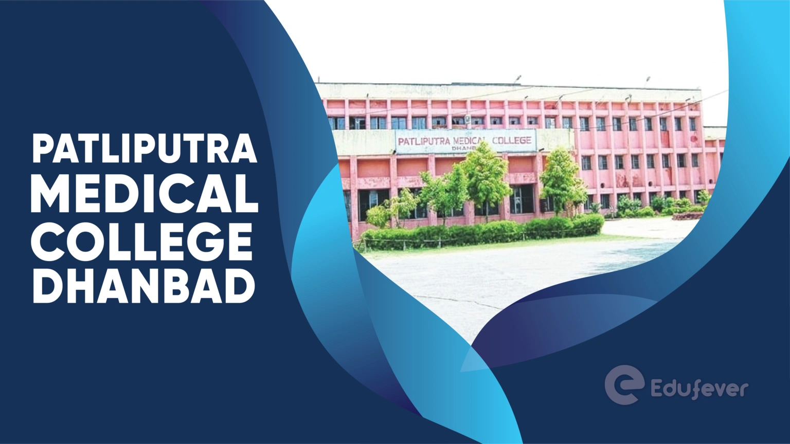 Patliputra Medical College Dhanbad