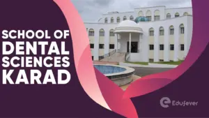 School of Dental Sciences Karad