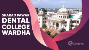 Sharad Pawar Dental College Wardha
