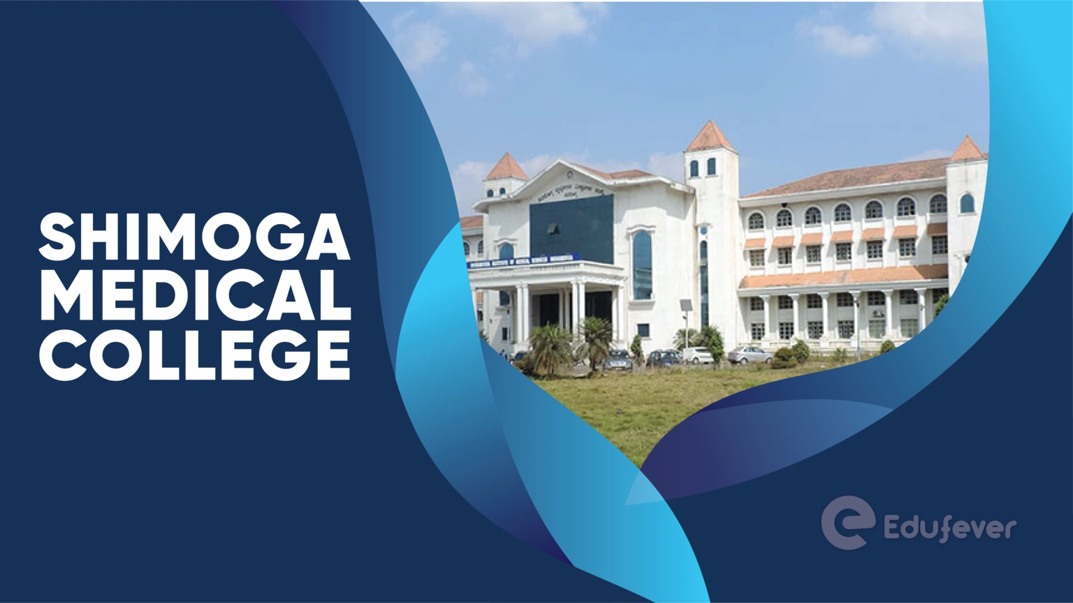 Shimoga Medical College