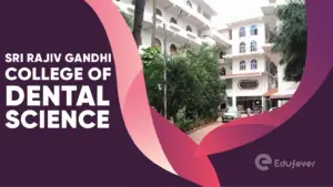 Sri Rajiv Gandhi College of Dental Science