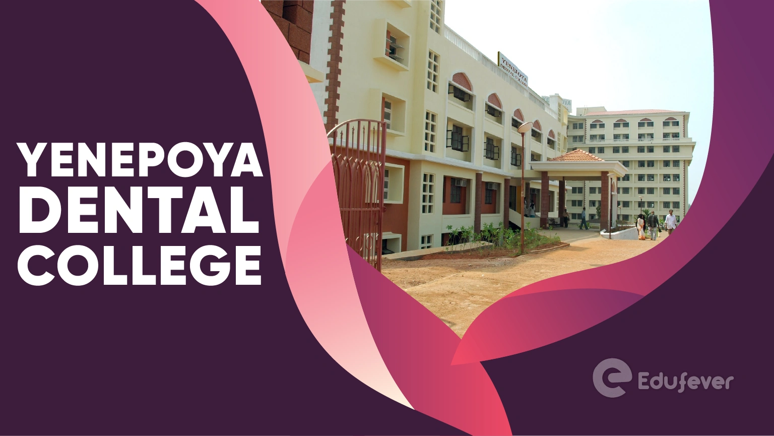 Yenepoya Dental College