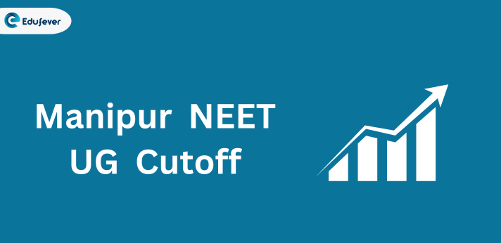 Manipur NEET Cutoff
