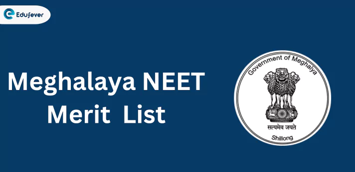 Meghalaya NEET Merit List