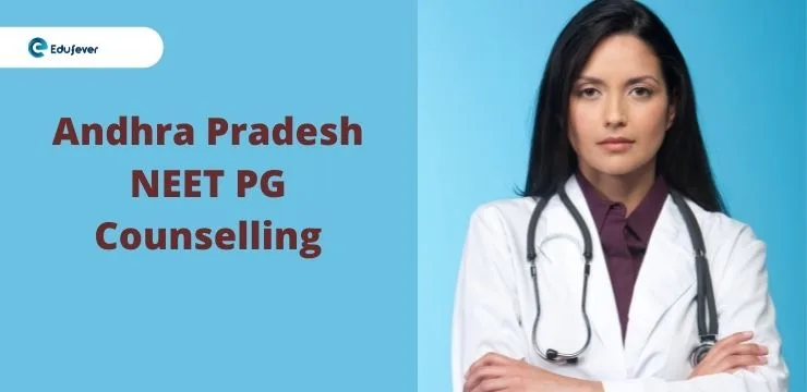 Andhra Pradesh NEET PG Counselling