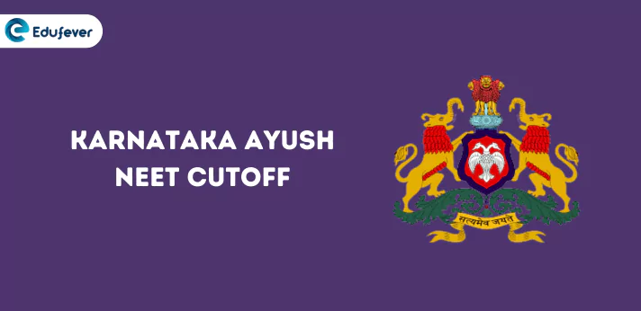 Karnataka Ayush NEET Cutoff