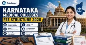 Karnataka Medical Colleges Fee Structure 2026