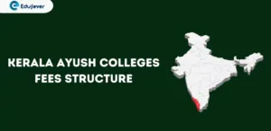 Kerala Ayush Colleges Fees Structure,