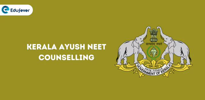 Kerala Ayush NEET Counselling