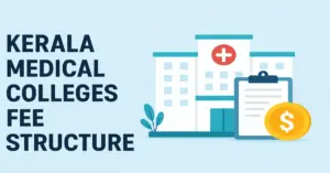 Kerala Medical Colleges Fee Structure