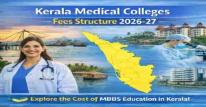 Kerala Medical Colleges Fees Structure 2026-27