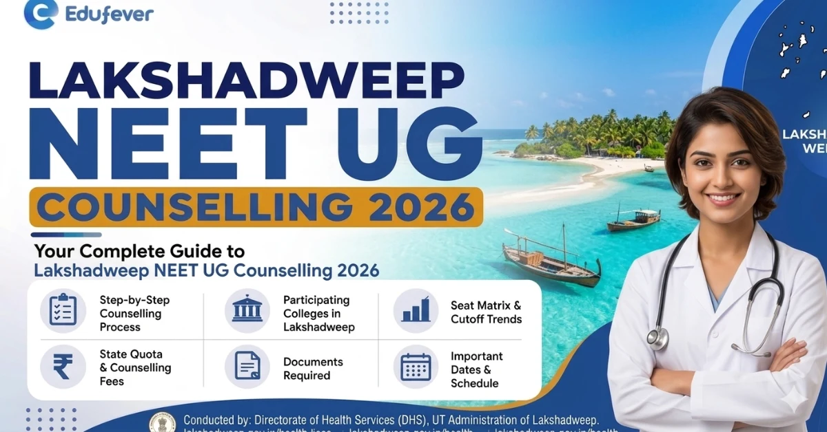 Lakshadweep NEET UG Counselling 2026
