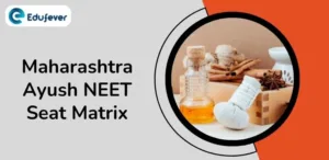 Maharashtra Ayush NEET Seat Matrix_