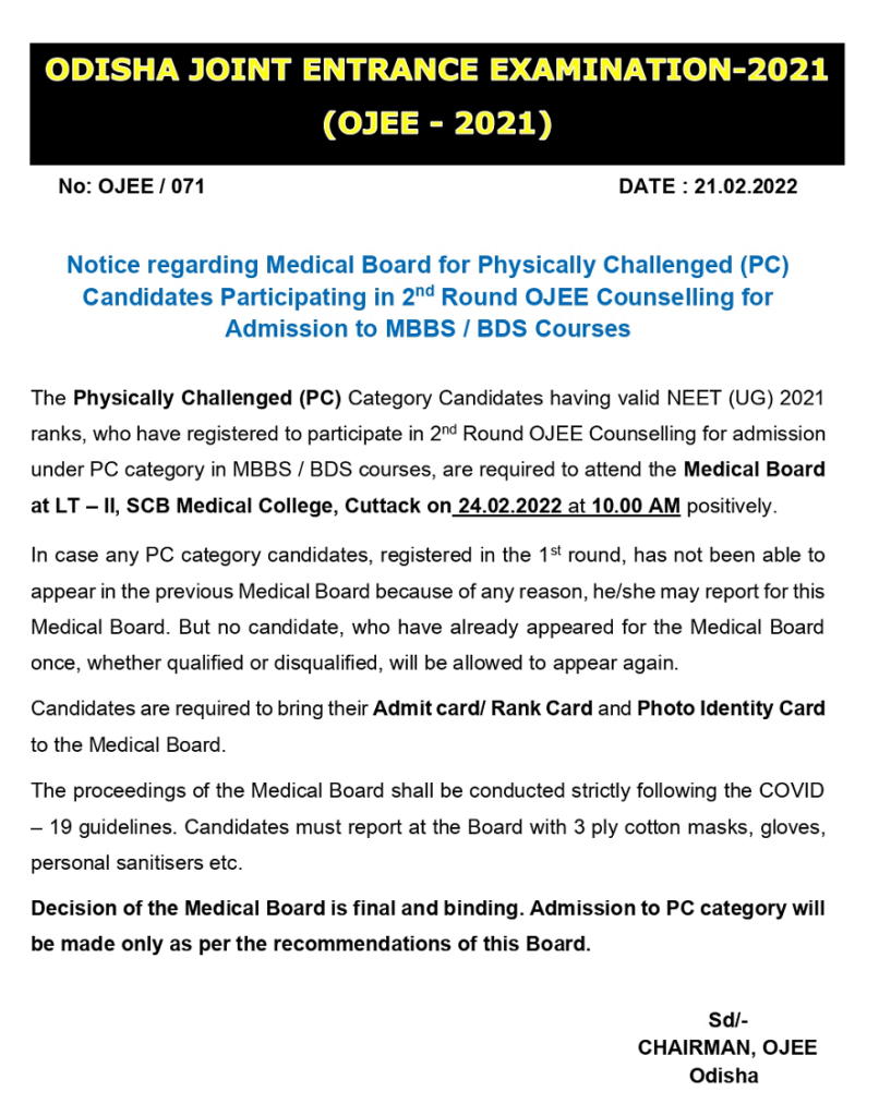 Notice regarding Medical Board for Physically Challenged (PC) Candidates Participating in 2nd Round OJEE Counselling for Admission to MBBS & BDS Courses