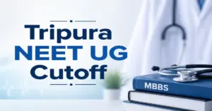 Tripura NEET UG Cutoff