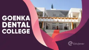 Goenka Dental College