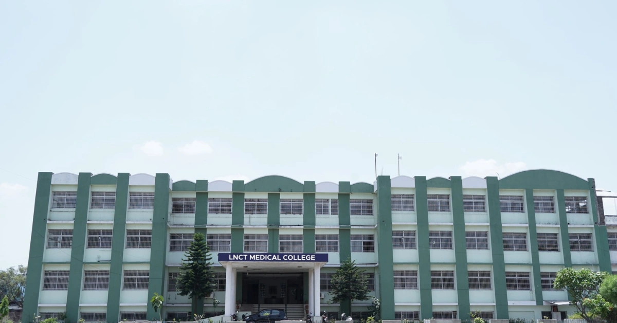 LNCT Medical College and Sewakunj Hospital Indore