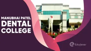 Manubhai Patel Dental College