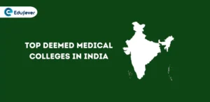 Top Deemed Medical Colleges in India