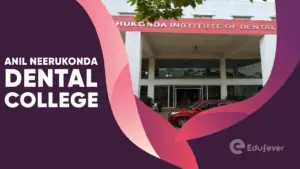 Anil Neerukonda Dental College