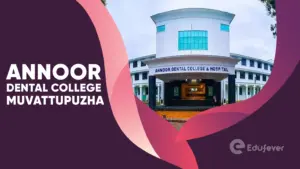 Annoor Dental College Muvattupuzha