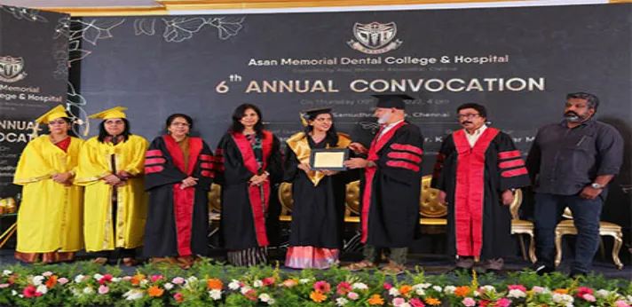 Asan Memorial Dental College Keerapakkam 6th Annual Convocation