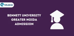 Bennett University Greater Noida Admission