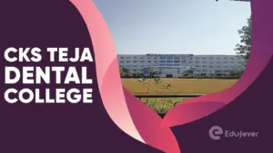 CKS Teja Dental College