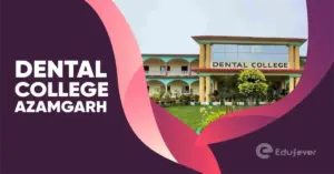 Dental College, Azamgarh