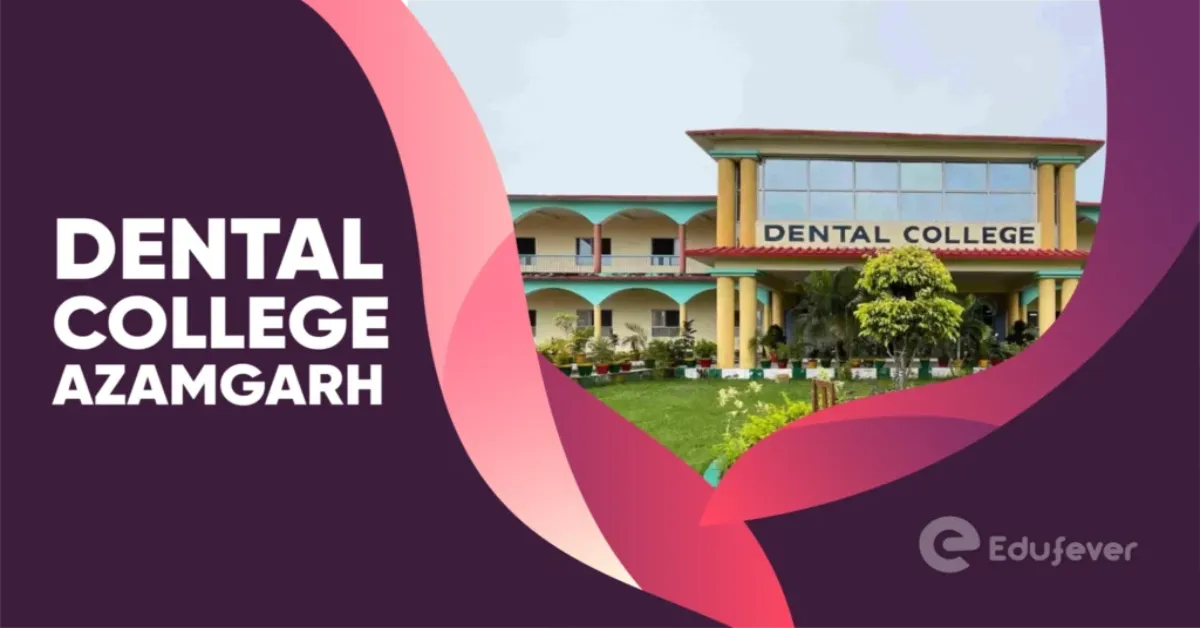Dental College, Azamgarh