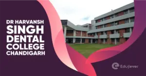 Dr. Harvansh Singh Dental College, Chandigarh