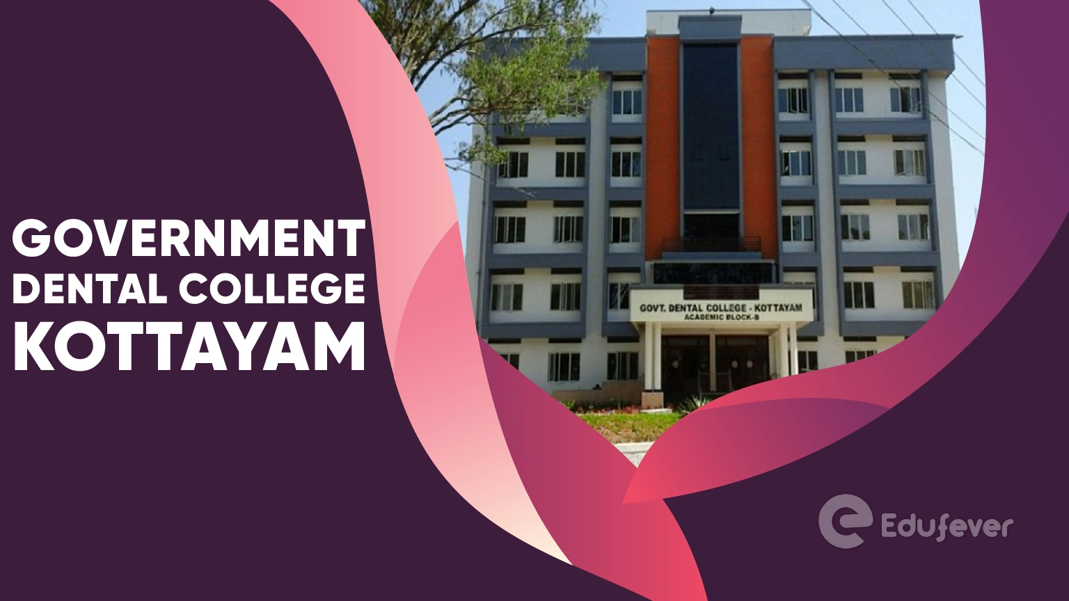 Government Dental College Kottayam