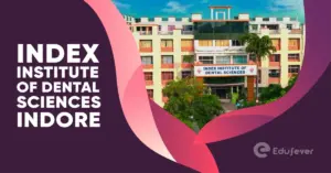 Index Institute of Dental Sciences Indore