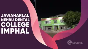 Jawaharlal Nehru Dental College Imphal