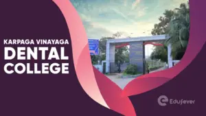 Karpaga Vinayaga Dental College