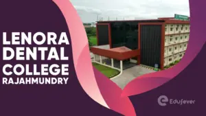 Lenora Dental College Rajahmundry