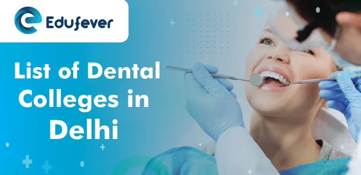 List-of-Dental-Colleges-in-Delhi-