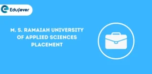 M. S. Ramaiah University of Applied Sciences Placement