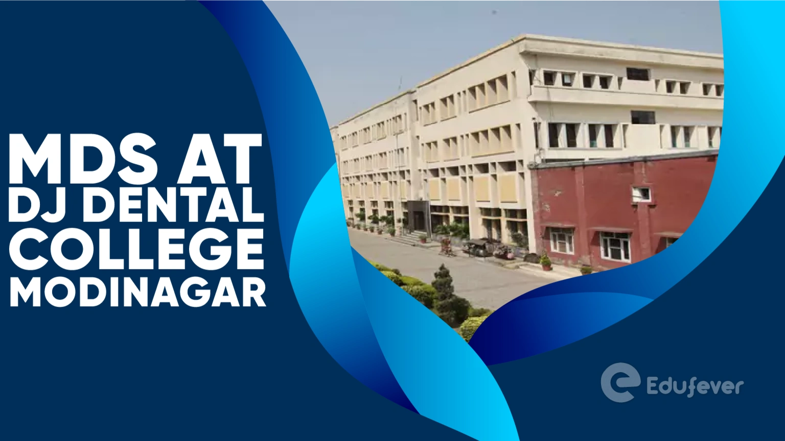 MDS at DJ Dental College Modinagar