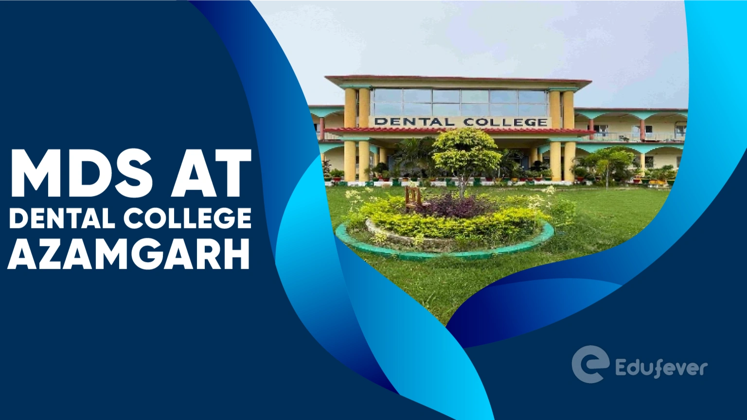 MDS at Dental College Azamgarh