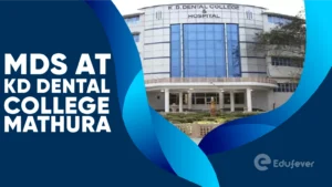 MDS at KD Dental College Mathura