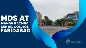 MDS at Manav Rachna Dental College Faridabad