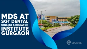 MDS at SGT Dental College & Research Institute Gurgaon