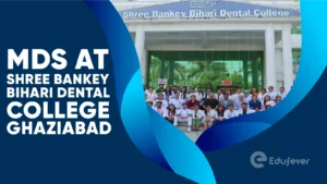 MDS at Shree Bankey Bihari Dental College Ghaziabad