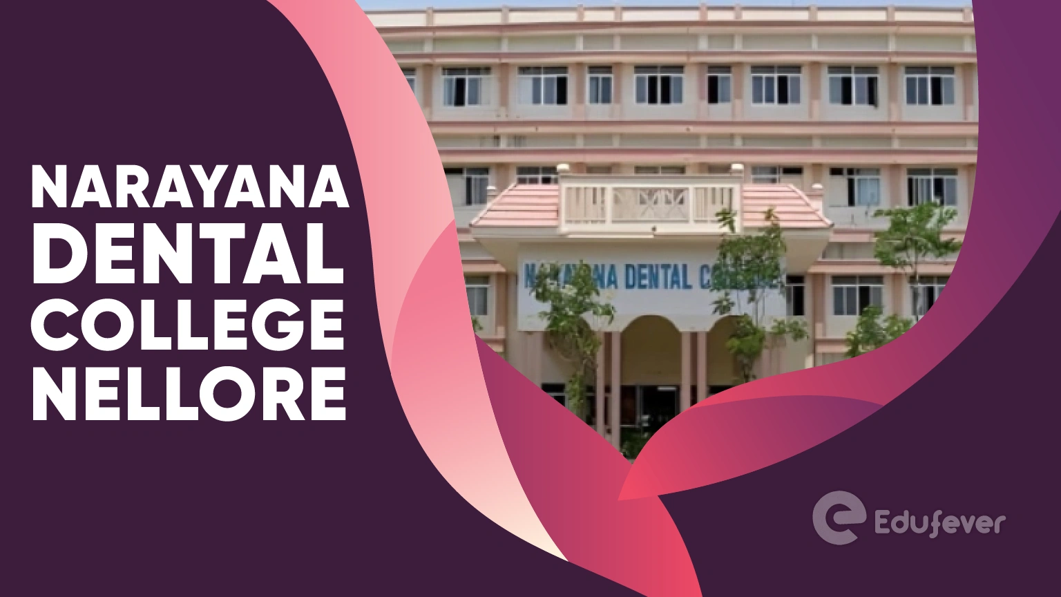 Narayana Dental College Nellore