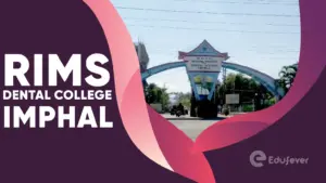 RIMS Dental College Imphal