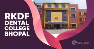 RKDF Dental College Bhopal