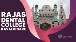 Rajas Dental College Kavalkinaru