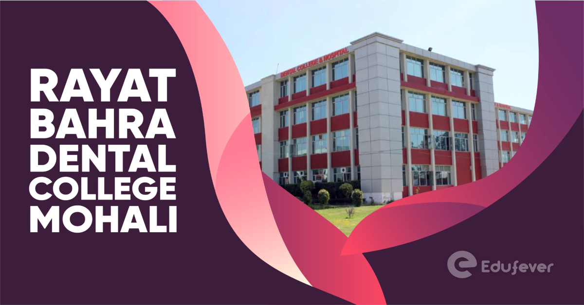 Rayat Bahra Dental College Mohali