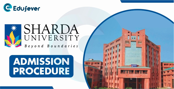 Sharda University Greater Noida Admission Procedure